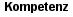 Kompetenz